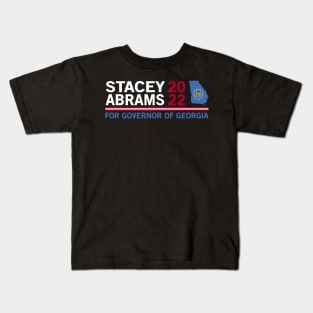 Stacey Abrams for Governor of Georgia 2022 Kids T-Shirt